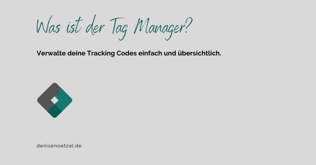 Was ist der Tag Manager?