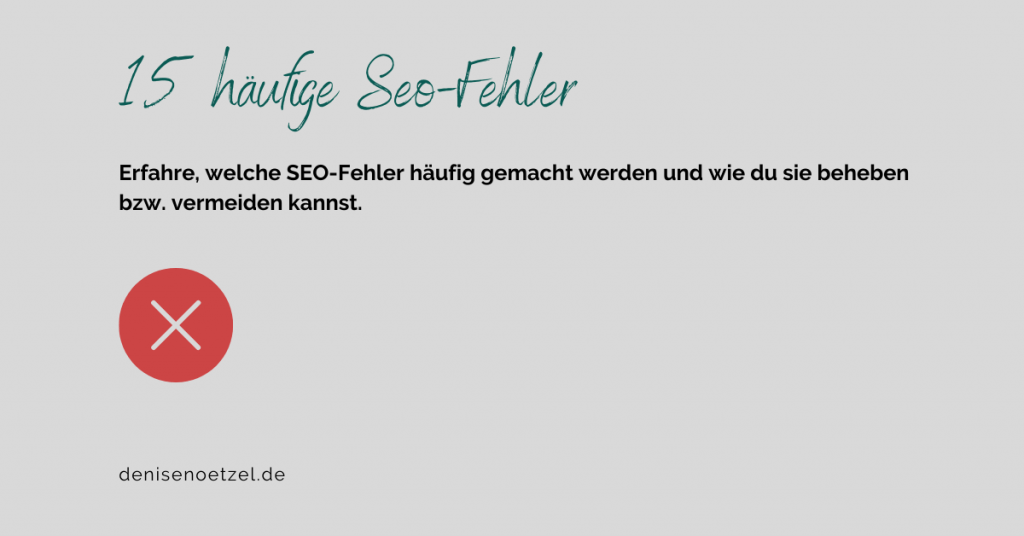 15 häufige SEO-Fehler und wie man sie beheben kann